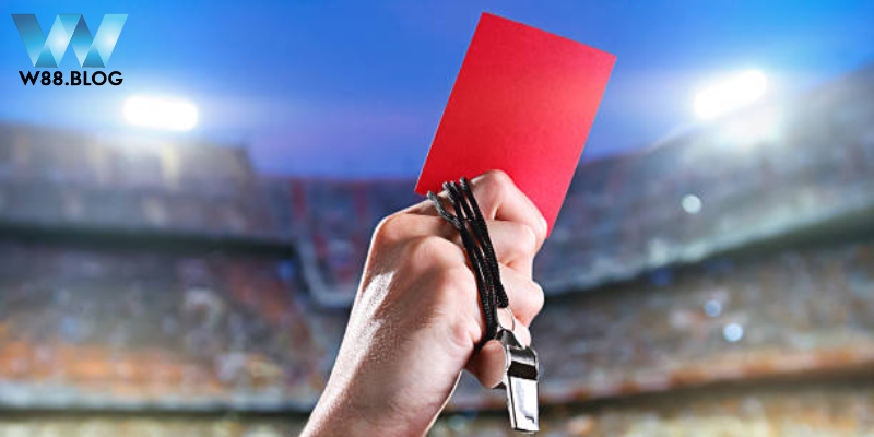 Kèo Chấp Thẻ Phạt W88 Và Cách Đọc Kèo Chuẩn Từ A Đến Z 1 Tìm hiểu đơn giản khái niệm kèo chấp thẻ phạt